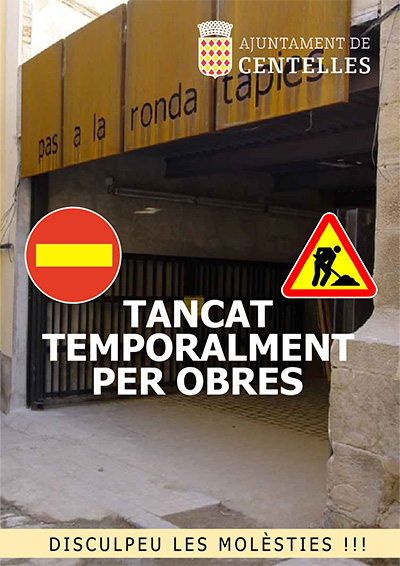 Tancament temporal del pas del Palau pels treballs d’enderroc del terrat