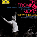 The promise of music - Gustavo Dudamel